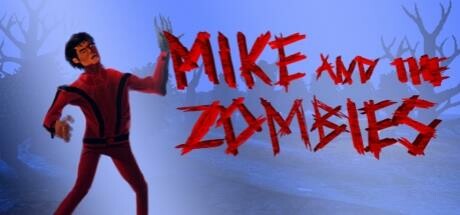 Mike and the Zombies cover art