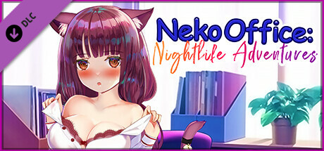 NSFW Content - Neko Office: Nightlife Adventures cover art