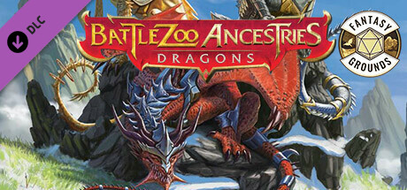 Fantasy Grounds - Battlezoo Ancestries: Dragons cover art