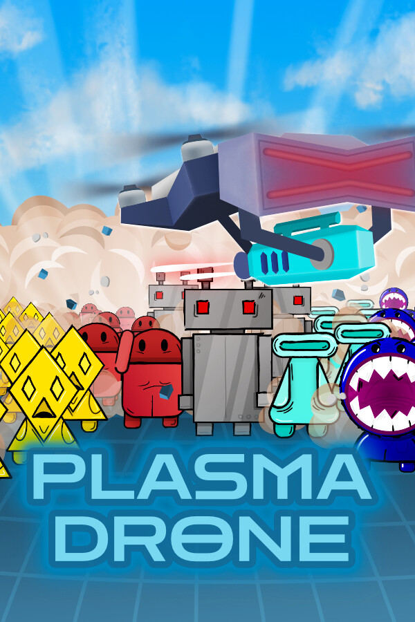 Plasma Drone for steam