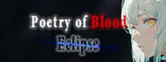 Poetry of Blood: Eclipse System Requirements