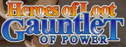 Heroes Of  Loot: Gauntlet Of Power
