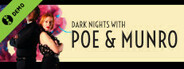 Dark Nights with Poe and Munro Demo