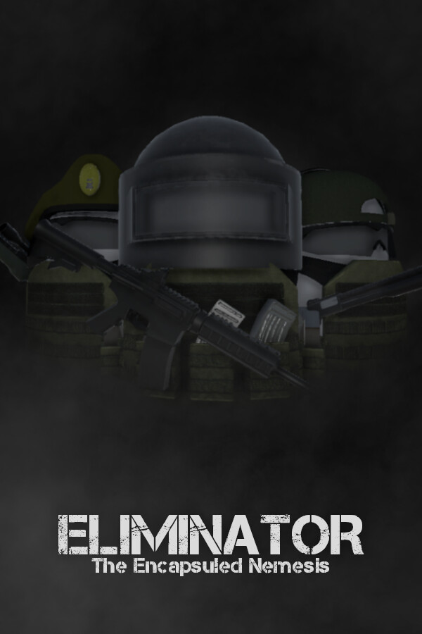 Eliminator: The Encapsuled Nemesis for steam
