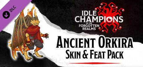 Idle Champions - Ancient Orkira Skin & Feat Pack cover art