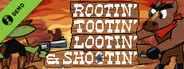 Rootin' Tootin' Lootin' & Shootin' Demo