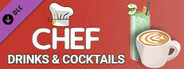 Chef: Cocktails & Drinks