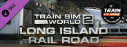 Train Sim World® 4 Compatible: Long Island Rail Road: New York - Hicksville Route Add-On