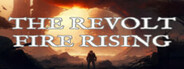 The Revolt Fire Rising System Requirements