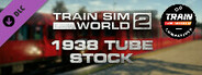 Train Sim World® 4 Compatible: London Underground 1938 Stock EMU Loco Add-On