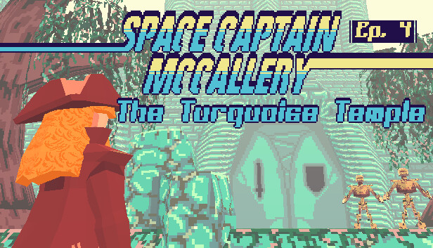 Space Captain McCallery - Episode 4: The Turquoise Temple