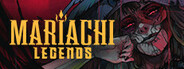 Mariachi Legends System Requirements