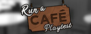 Run a Café Playtest