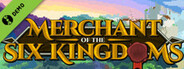 Merchant of the Six Kingdoms Demo