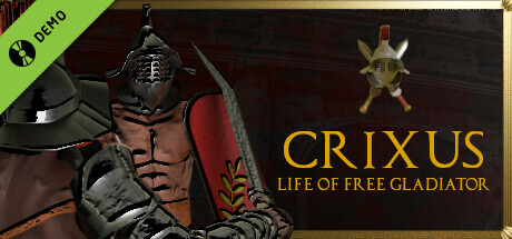 CRIXUS: Life of free Gladiator Demo cover art