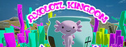 Axolotl Kingdom Playtest