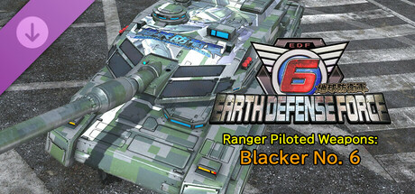 EARTH DEFENSE FORCE 6 - Ranger Piloted Weapons: Blacker No. 6 cover art