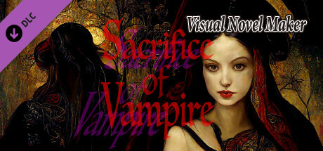 Visual Novel Maker - Sacrifice of Vampire cover art