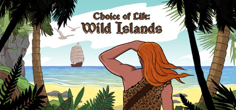 Choice of Life: Wild Islands cover art