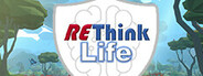REThink Life System Requirements