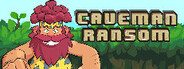 Caveman Ransom System Requirements