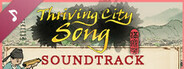 Thriving City: Song Soundtrack