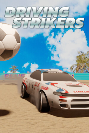 Driving Strikers Driving Strikers