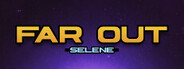 Far Out: Selene