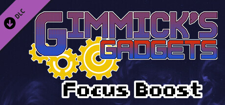 Gimmick's Gadgets - Focus Boost cover art