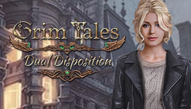 Grim Tales: Dual Disposition Collector's Edition
