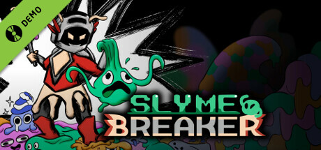 SLYME BREAKER Demo cover art