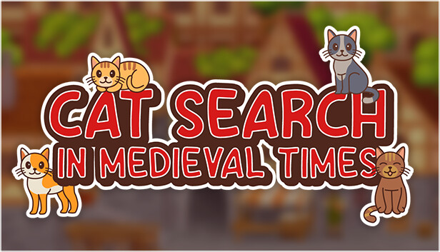 30+ games like Cat Search in Medieval Times - SteamPeek