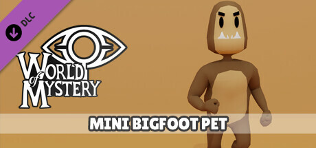 World of Mystery - Bigfoot Pet cover art