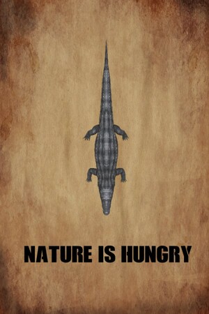 Nature is hungry
