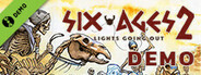 Six Ages 2: Lights Going Out Demo