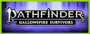 Pathfinder: Gallowspire Survivors System Requirements