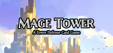 Mage Tower, A Tower Defense Card Game cover art