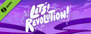 Let's! Revolution! Demo