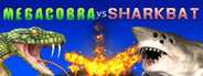 Megacobra vs Sharkbat