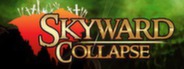 Skyward Collapse Complete Edition