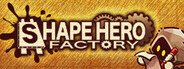 ShapeHero Factory System Requirements