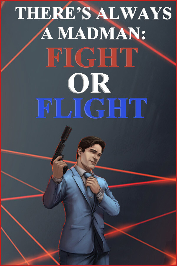 Steam portrait for There's Always a Madman: Fight or Flight.