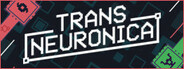 Trans Neuronica System Requirements