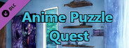 Anime Puzzle Quest - Free Bonus Content