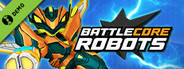 Battlecore Robots Demo