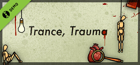 Trance, Trauma Demo cover art