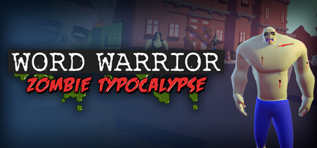 Word Warrior: Zombie Typocalypse