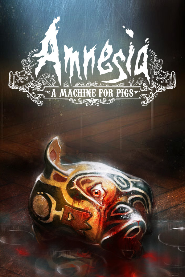 Amnesia: A Machine for Pigs for steam