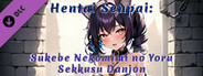 Hentai Senpai: Sukebe Nekomimi no Yoru - Sekkusu Danjon