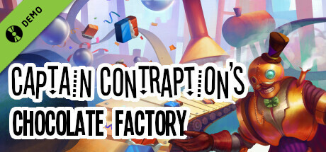 Captain Contraption's Chocolate Factory Demo cover art